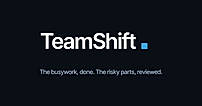 TeamShift: a team that knows your business