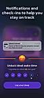 Notifications and check-ins keep you on track