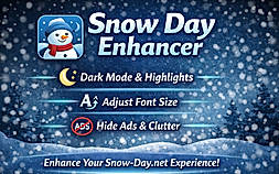 snow day enhancer