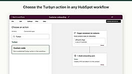 Choose the Turbyn action in any HubSpot workflow