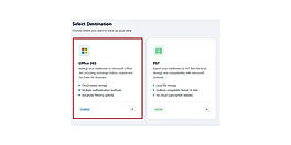 Select Office 365 as the destination to back up your data.