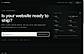 Public launch readiness check interface