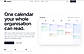One Calendar for Your Entire Organisation