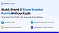 Forms Made Easy allows users to build, customize, and share smart Salesforce forms with a no-code drag-and-drop interface, multi-step workflows, branding options, and easy embedding.