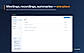 Meetings, recordings, summaries — one place