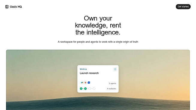 Oasis HQ homepage - where humans and agents come to work