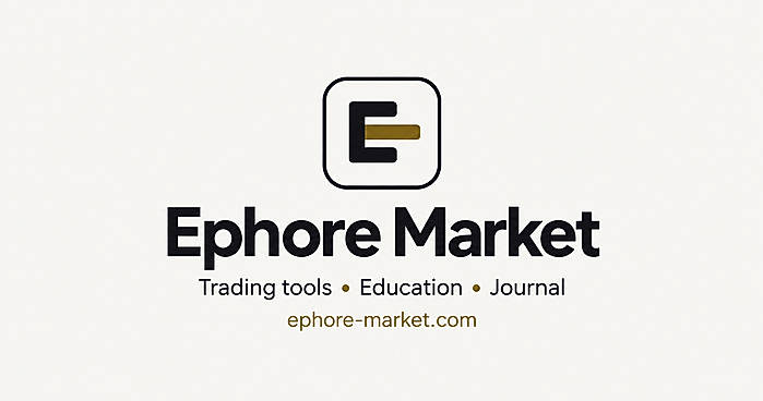 Ephore Market — tools, method and trading journal