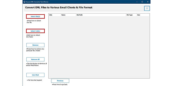 Choose Select File(s) and Select Folders to browse the required EML file and click Next.