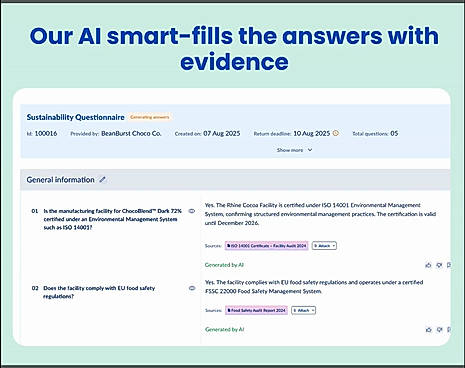 Auto-fill answers (with proofs) to RFIs and questionnaires from auditors, customers and other stakeholders with confidence.