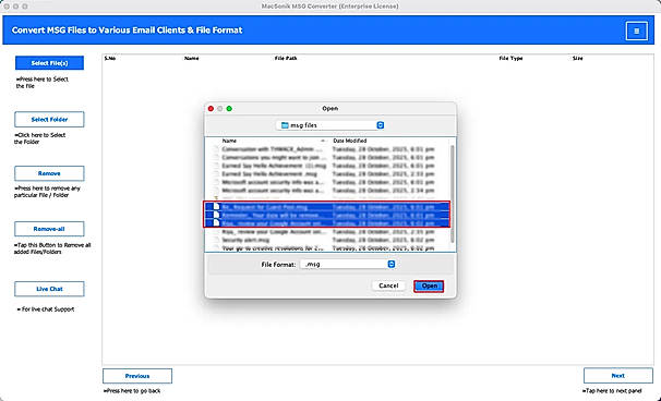 Select the MSG files on your system. Click Open > Next