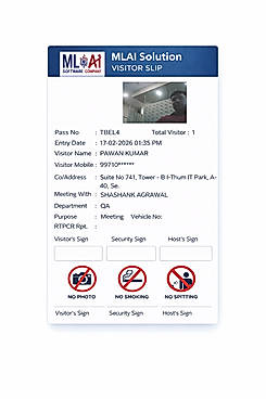 Smart Visitor Pass Generation: Automatically generated visitor slip with photo, entry time, meeting details, masked mobile number, and security compliance instructions for controlled access.