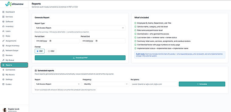 Audit-ready reports in a click — or on a schedule