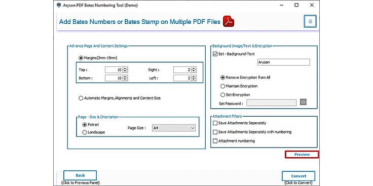 Click on Preview to see all Bates Settings you have introduced. If not satisfied, change.