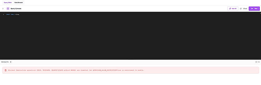 Safe Mode Blocks Destructive Queries